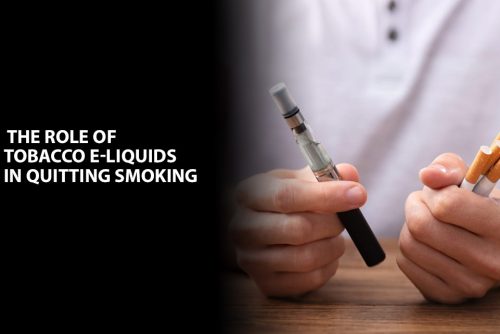 role of tobacco e-liquids