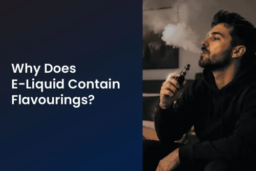 E-Liquid Contain Flavourings